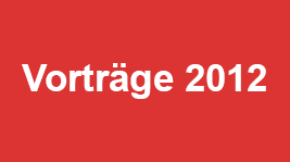 Vorträge 2012