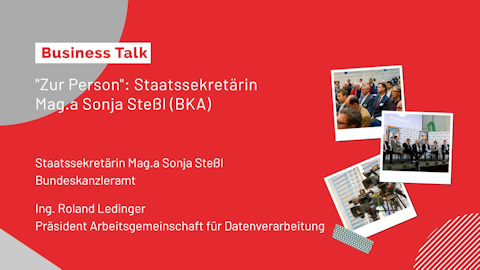 Business-Talk „Zur Person“: Staatssekretärin Mag.a Sonja Steßl Business-Talk „Zur Person“: Staatssekretärin Mag.a Sonja Steßl