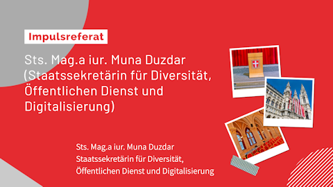 Sts. Mag.a iur. Muna Duzdar (Staatssekretärin) Sts. Mag.a iur. Muna Duzdar (Staatssekretärin)