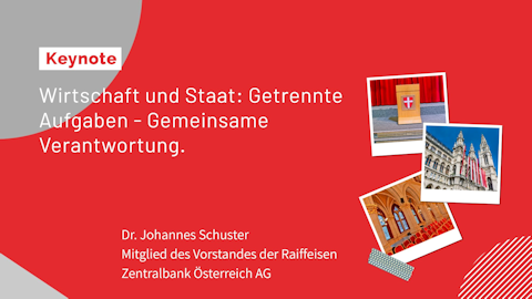 Dr. Johannes Schuster (Raiffeisen Zentralbank Österreich AG) Dr. Johannes Schuster (Raiffeisen Zentralbank Österreich AG)