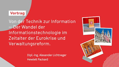 Dipl.-Ing. Alexander Lichtneger (Hewlett Packard) Dipl.-Ing. Alexander Lichtneger (Hewlett Packard)