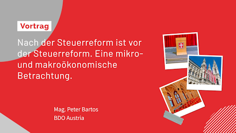Mag. Peter Bartos (BDO Austria) Mag. Peter Bartos (BDO Austria)