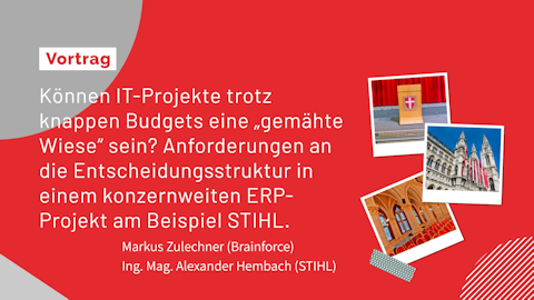 Markus Zulechner (Brainforce), Ing. Mag. Alexander Hembach (STIHL) Markus Zulechner (Brainforce), Ing. Mag. Alexander Hembach (STIHL)