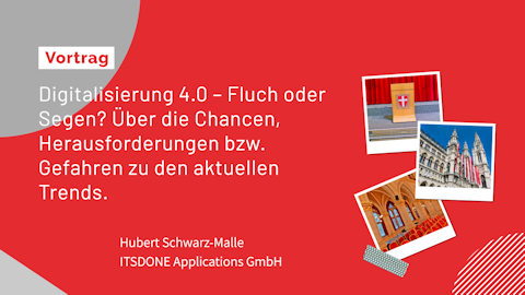 Hubert Schwarz-Malle (ITSDONE Applications GmbH) Hubert Schwarz-Malle (ITSDONE Applications GmbH)