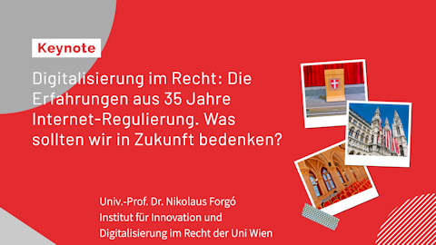 Univ.-Prof. Dr. Nikolaus Forgó (Universität Wien) Univ.-Prof. Dr. Nikolaus Forgó (Universität Wien)